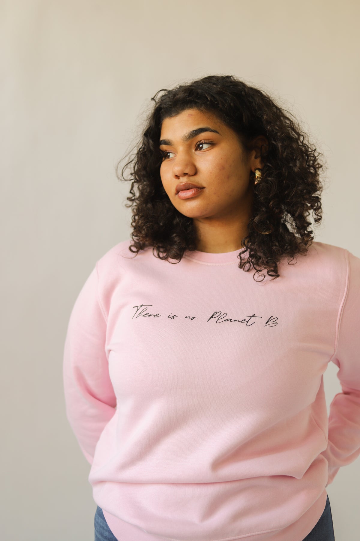 There is No Planet B - Sustainable Sweatshirt