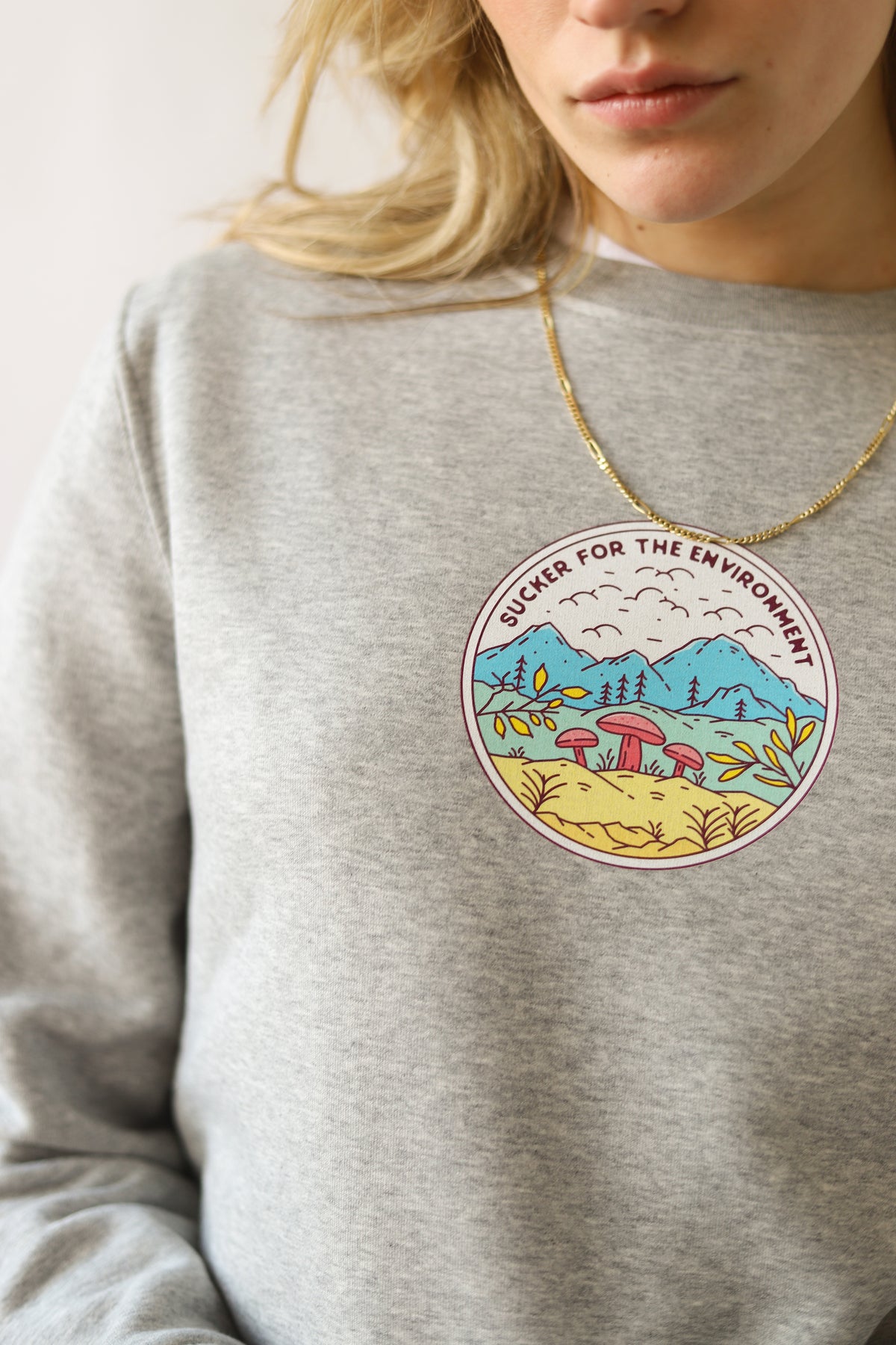 Sucker for the Environment - Sustainable Sweatshirt