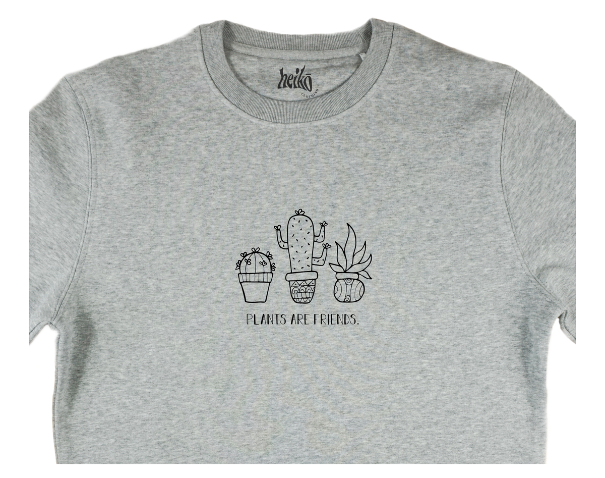 Plants are Friends - Sustainable Sweatshirt